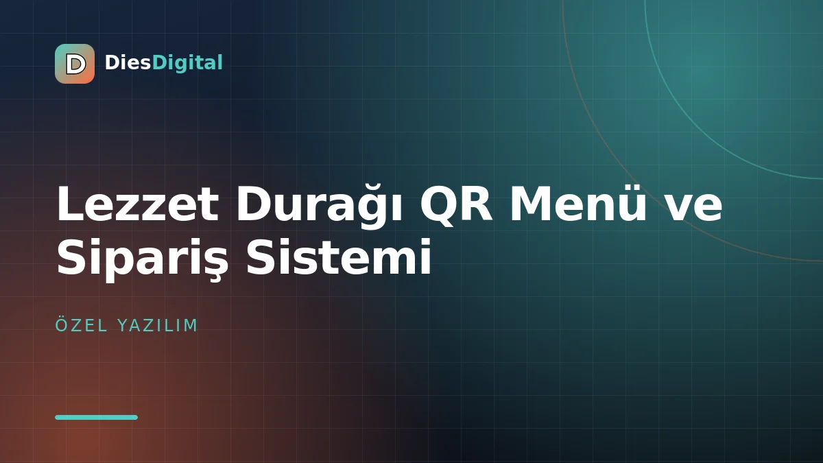 Lezzet Durağı QR Menü ve Sipariş Sistemi