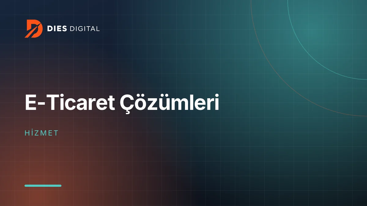 E-Ticaret Çözümleri