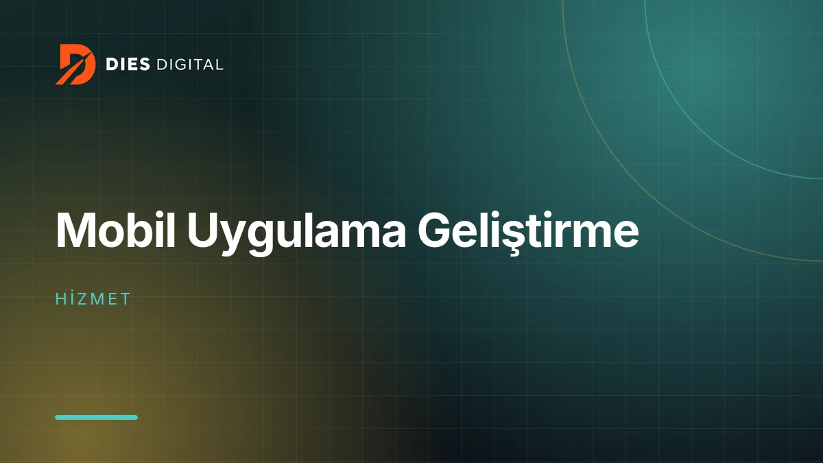 Mobil Uygulama Geliştirme