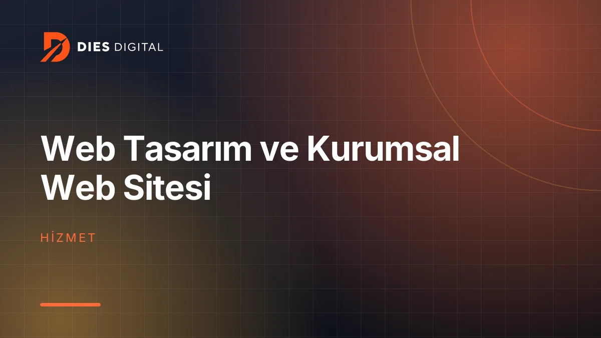 Web Tasarım ve Kurumsal Web Sitesi